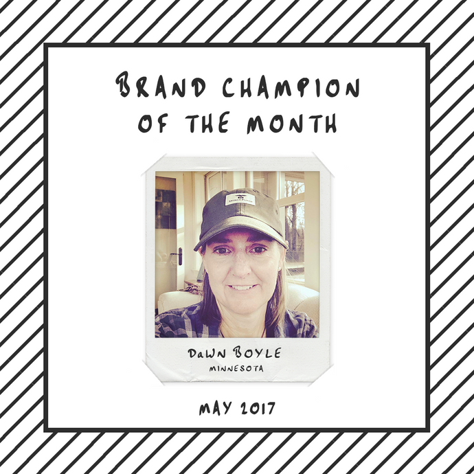 Brand Champion of the Month - Dawn Boyle